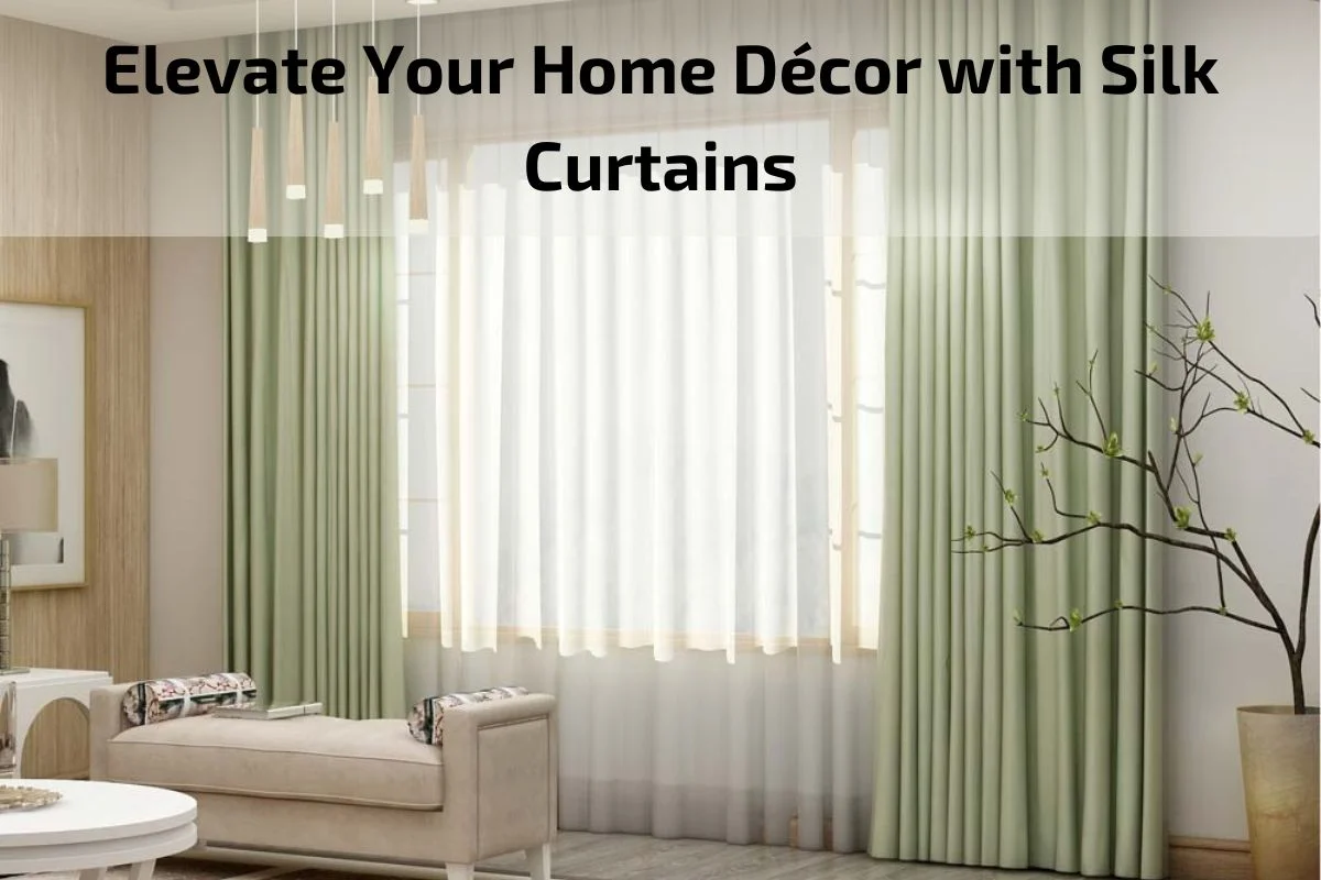 Silk Curtains